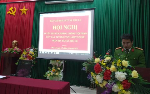 Ban chỉ đạo ANTT xã Phú Lệ tổ chức hội nghị tuyên truyền phòng chống tội phạm cố ý gây thương tích, giết người